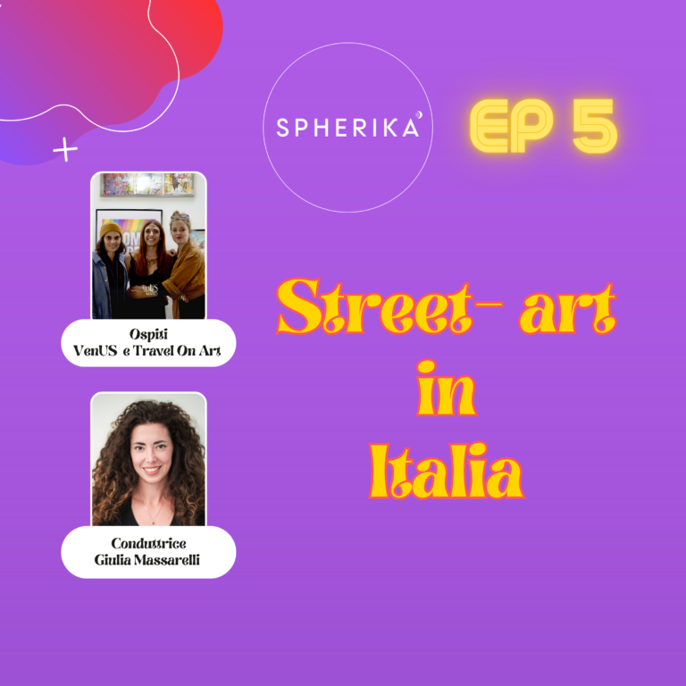 Copertina dell’episodio 5 di SPHERIKA: Street-Art in Italia